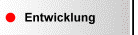 Entwicklung